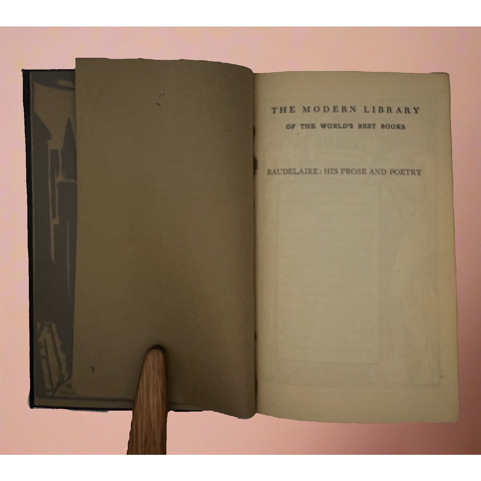 Modern Library 1919 Edition "Baudelaire: His Prose and Poetry"